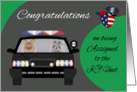 Congratulations on assignment to K-9 Unit, general, raccoon, dog card