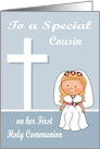 Congratulations On First Communion to Cousin, girl with blonde hair card