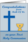 Congratulations On First Communion from both of us, chalice, blue card