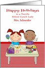 Happy Holidays to School Lunch Lady, custom name, kids eating lunch card