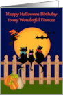 Birthday on Halloween to Fiancee with Three Cute Black Cats card