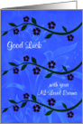 Good Luck, A2 Level exams, long stems with beautiful flowers on blue card