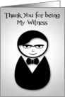 Thank you for being my witness, wedding, groom, silhouettes, heart card