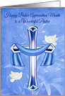 Pastor Appreciation Month to Pastor with a Cross and Two White Doves card