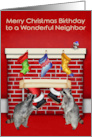 Birthday on Christmas to Neighbor with Raccoons and Santa Claus card