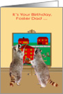 Birthday to Foster Dad, adorable raccoons painting the town red card