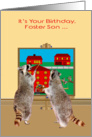 Birthday to Foster Son, two adorable raccoons painting the town red card
