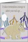 Birthday Age Humor with an Elephant Wearing Eyeglasses and Balloon card