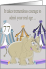 77th Birthday, age humor, general, Elephant with eye glasses, balloon card
