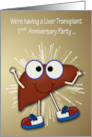Invitation to Liver Transplant 1st Anniversary Party with Happy Liver card
