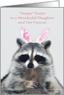 Easter to Daughter and Fiancee with a Raccoon Wearing Bunny Ears card