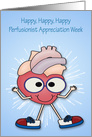 Perfusionist Appreciation Week, general, happy heart wearing sneakers card