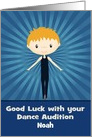 Good Luck, Audition, dance, ballet, custom name, blonde-haired boy card
