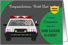 Congratulations to Birth Dad on graduation from Park Ranger Academy card