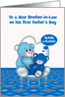 First Father’s Day to Brother-in-Law, baby boy, Cute bears in a chair card