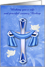 Safe Trip to Bishop, religious, beautiful cross with white doves, blue card