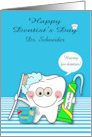 Dentist’s Day Observed on March 6th Custom Name with a Happy Tooth card