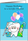 Birthday to Dentist Card with a Happy Tooth and Colorful Balloons card