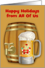Happy Holidays from All Of Us, a decorated mug of beer with a mini keg card