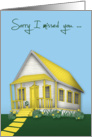 Sorry I missed you door to door solicitation, general, yellow house card