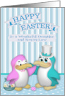 Easter to Daughter and Son in Law with Penguins and a Basket card