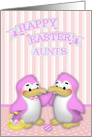 Easter to both my Aunts, two cute penguins with a basket of eggs card