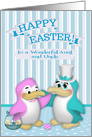 Easter to Aunt and Uncle, two cute penguins with a basket of eggs card