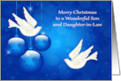 Christmas to Son and Daughter-in-Law with Ornaments and Doves card
