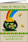 St. Patrick’s Day to Sister and Sister-in-Law, pot of gold, rainbow card