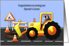 Congratulations on Operator’s License, bulldozer, raccoon operating card