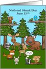 National Skunk Day Observed on June 15th Wildlife in the Forest card