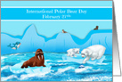 International Polar Bear Day Observed on February 27th Artic Theme card