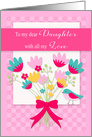 Mother’s Day to My Daughter with a Bouquet of Colorful Flowers card