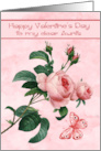 Valentine’s Day to Aunts with Pink Roses and a Butterfly in Flight card