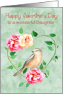 Valentine’s Day to Daughter with a Beautiful Flower Wreath and Bird card