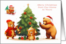 Christmas from Our Home to Yours with Adorable Bears and a Tree card