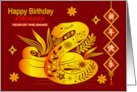 Birthday Humor Born During the Chinese New Year of the Snake card