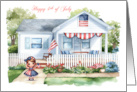 4th of July with a Patriotic House with a Cute Little Girl card
