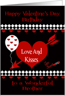 Birthday on Valentine’s Day to Brother with Red Hearts on Black card