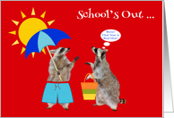 School’s Out for Summer Vacation with Raccoons under a Red Hot Sun card