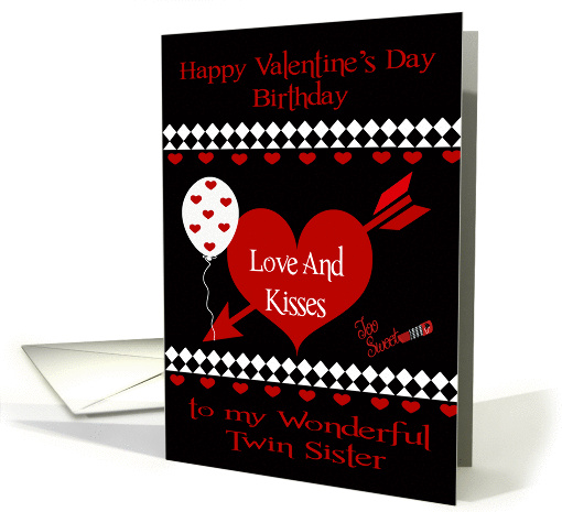 Birthday on Valentine's Day To Twin Sister, Red hearts, diamonds card