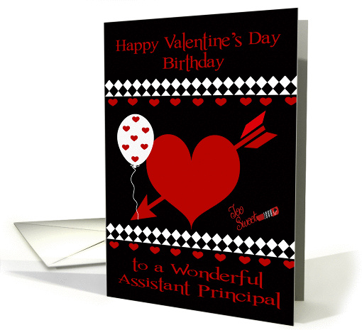 Birthday on Valentine's Day To Assistant Principal, Red heart card