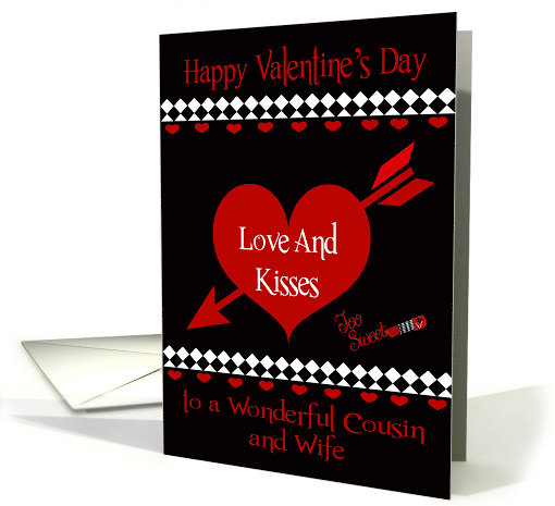 Valentine's Day to Cousin and Wife with Red hearts on Black card