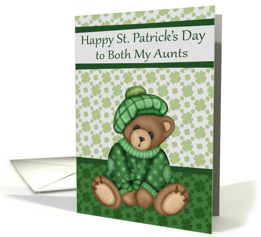 St. Patrick's Day to Both Aunts, a cute bear wearing a... (1359596)