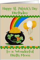 Birthday on St. Patrick’s Day to Birth Mom with a Big Pot of Gold card
