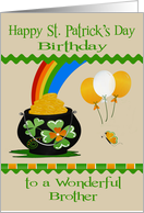 Birthday on St. Patrick’s Day to Brother, A pot of gold with balloons card