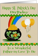 Birthday on St. Patrick’s Day to Father-in-Law To Be, a pot of gold card