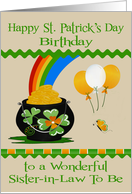 Birthday on St. Patrick’s Day to Sister-in-Law To Be, a pot of gold card