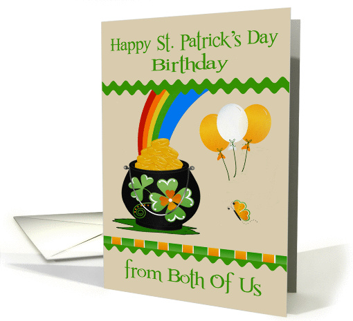 Birthday on St. Patrick's Day from Both Of Us, a pot of... (1363390)