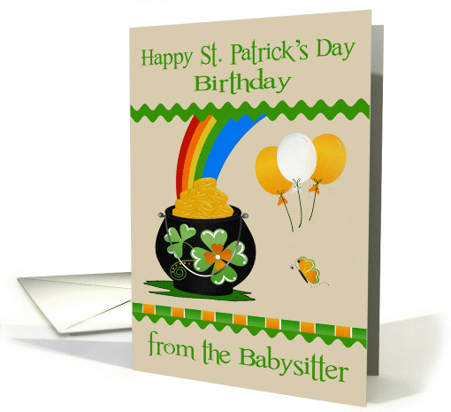 Birthday on St. Patrick's Day from Babysitter, a pot of... (1363392)
